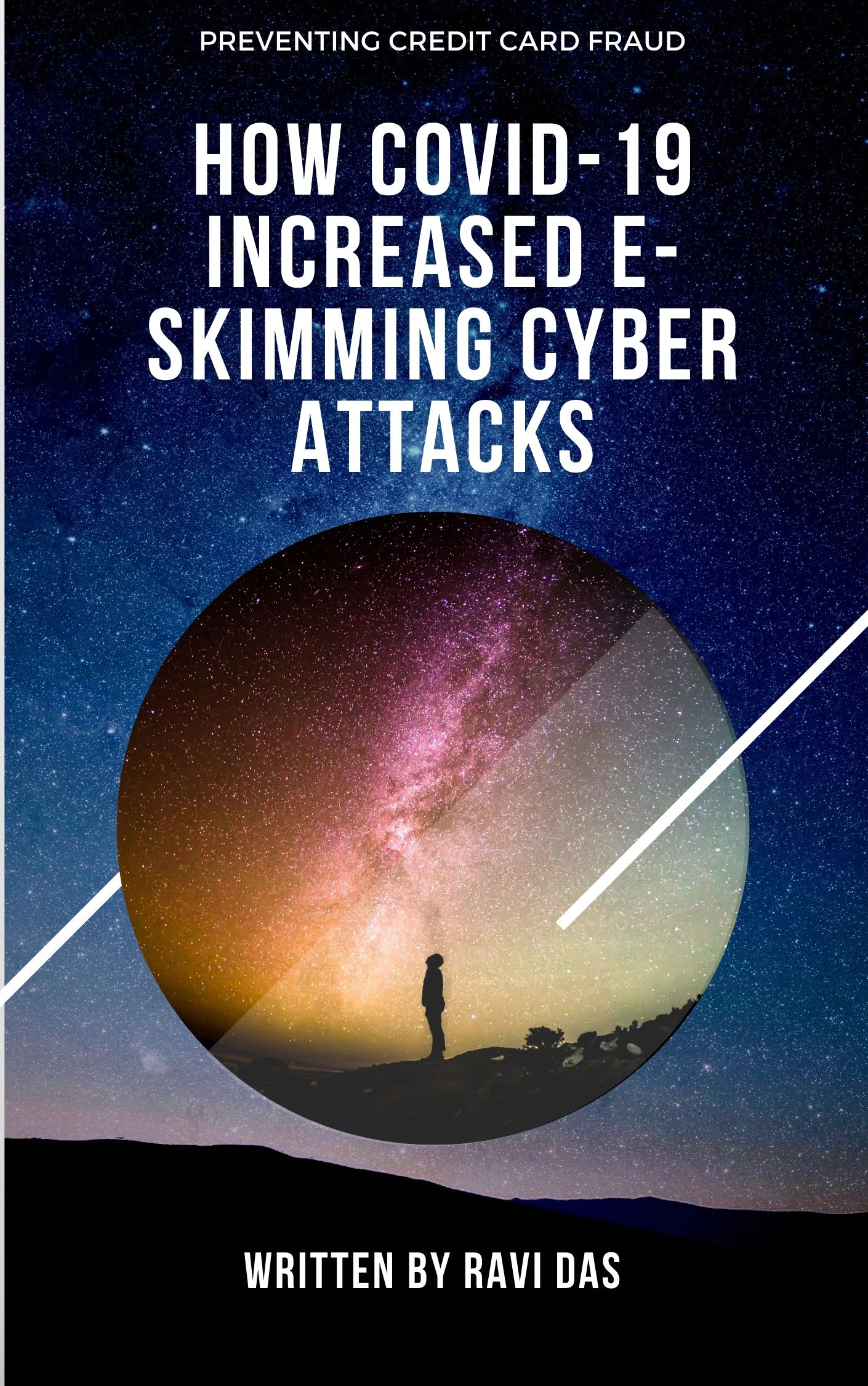 How COVID-19 Increased E-Skimming Cyber Attacks