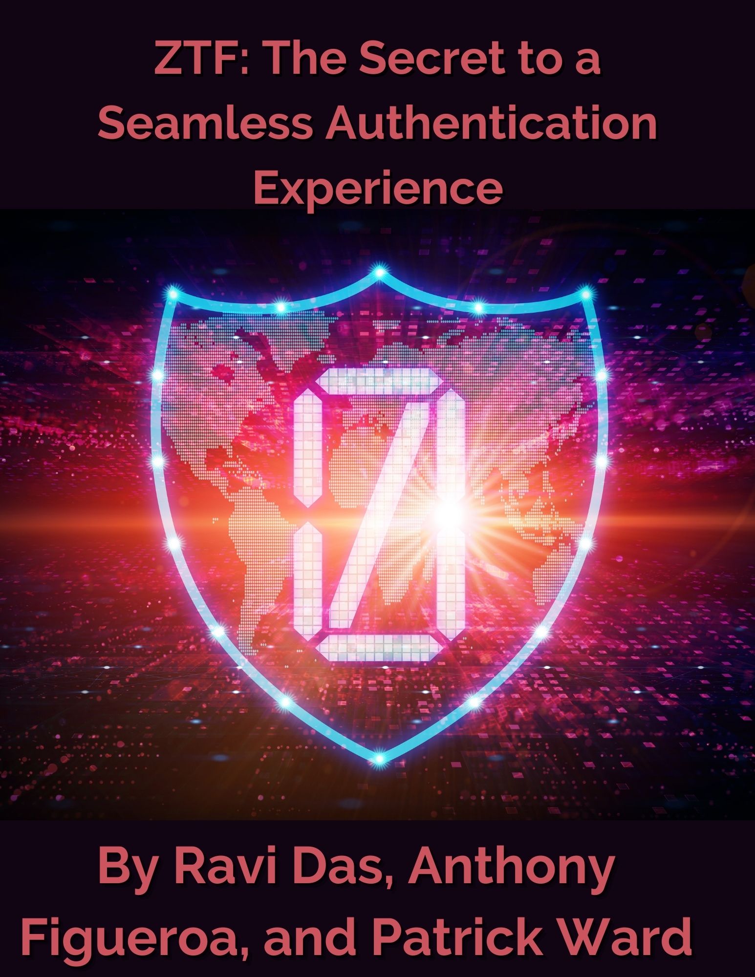 ZTF The Secret to a Seamless Authentication Experience